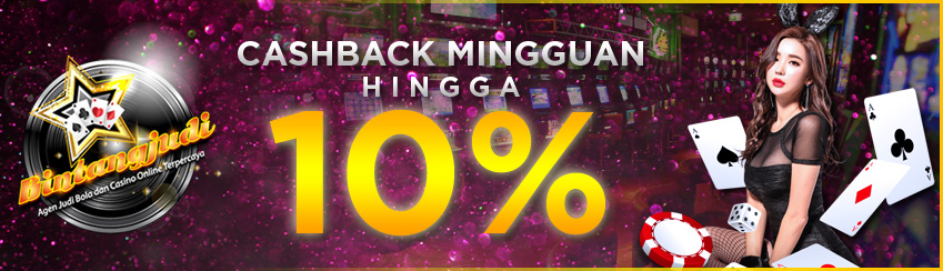 BONUS CASHBACK 5% - 10%